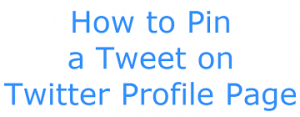 How to Pin and Unpin a Tweet on Twitter